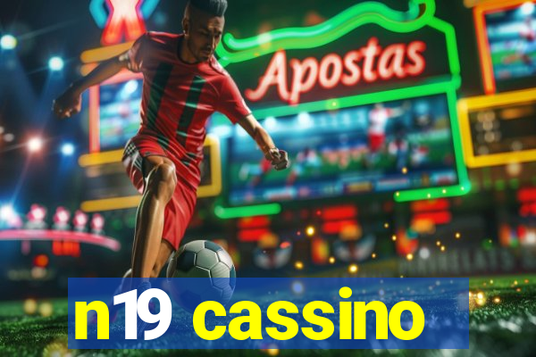 n19 cassino